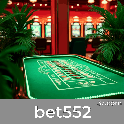 Aposte ao Vivo no bet552: Experiência de Jogo para Brasileiros