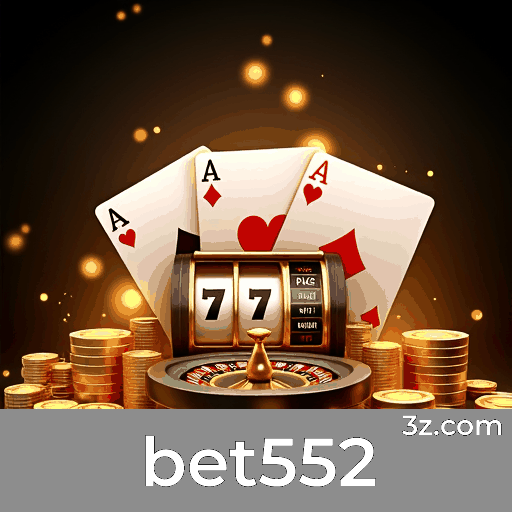 Aposte ao Vivo no bet552: Experiência de Jogo para Brasileiros